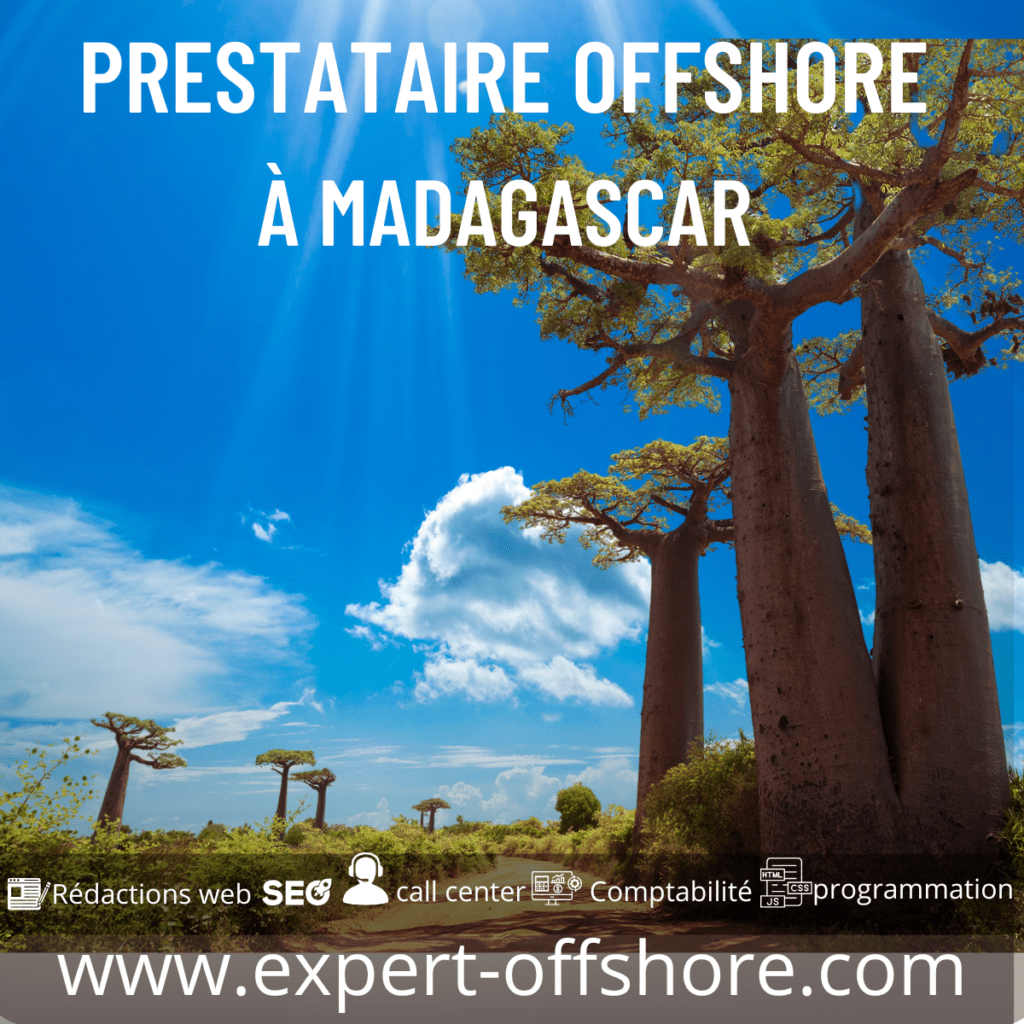 Pourquoi choisir un prestataire offshore à Madagascar pour votre externalisation ? Collaborer avec un prestataire offshore à Madagascar offre aux entreprises francophones et anglophones des avantages stratégiques et financiers. Cet article explore les raisons pour lesquelles Madagascar est la destination idéale pour vos besoins d'externalisation.