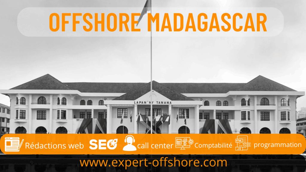 Offshore Madagascar est la clé de votre réussite en externalisation , une une solution incontournable. Avec des avantages et des nombreux atouts.